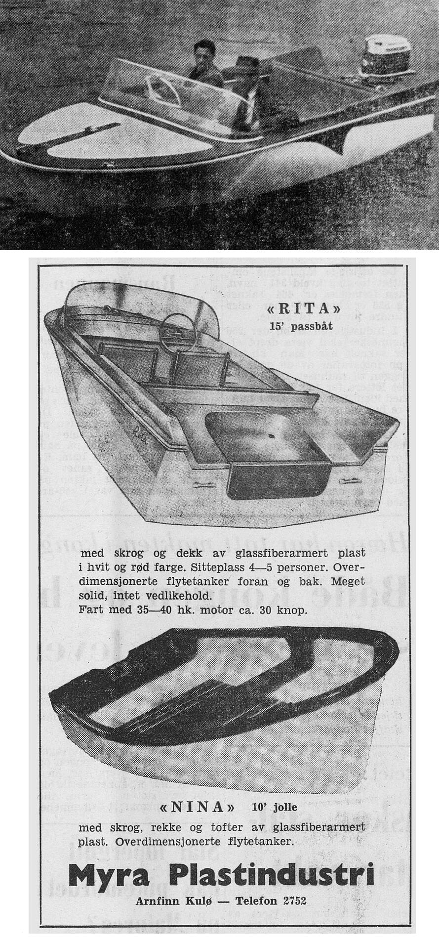 Framvisning av Myra Rita 15 passbåt i juli 1961 (øverst). Annonse fra 1962 sammen med jollen Nina. (TK / Nasjonalbiblioteket)